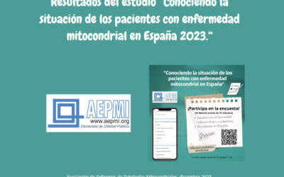 Resultados Estudio Conociendo la situación de los Pacientes con Enfermedad Mitocondrial en España 2023